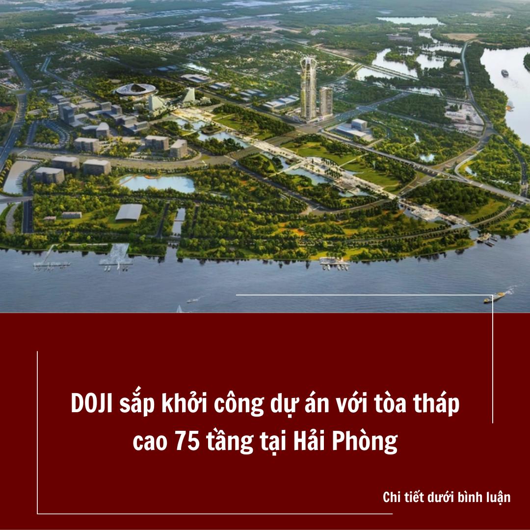 Thông Tin Dự Án Dragon 75 Complex 75 Tầng Của Doji Tại Hải Phòng