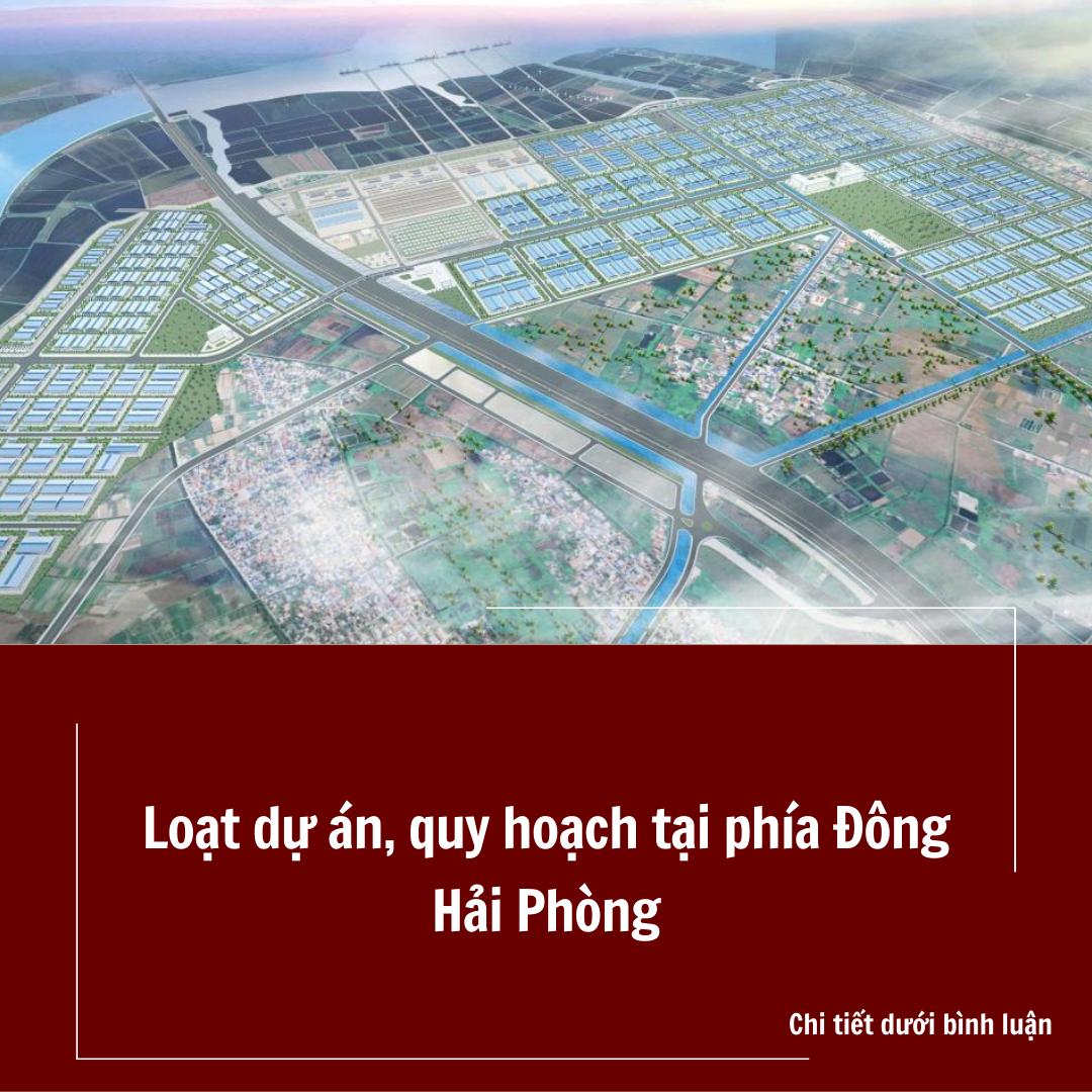 Loạt dự án bất động sản quy hoạch tại phía Đông Hải Phòng