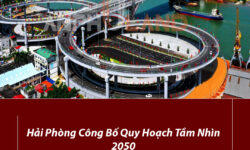 Hải Phòng Công Bố Quy Hoạch Tầm Nhìn 2050