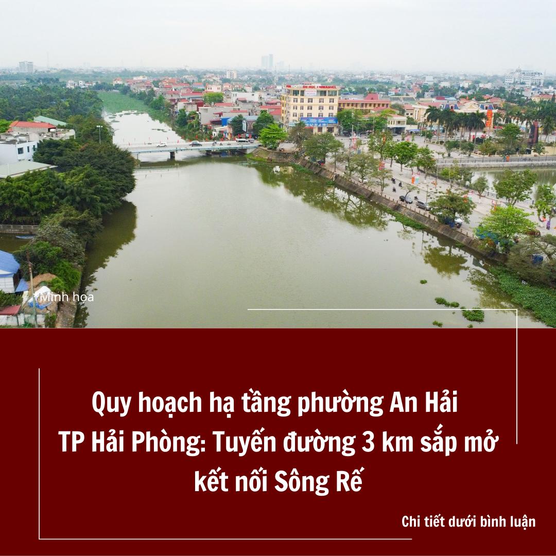 Quy hoạch hạ tầng phường An Hải TP Hải Phòng Tuyến đường 3 km sắp mở kết nối Sông Rế