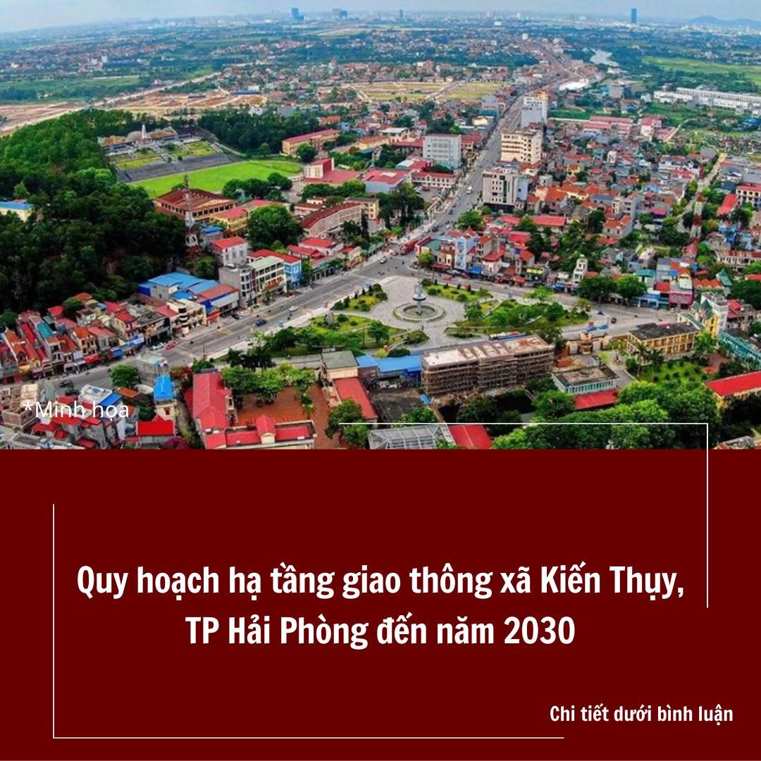 Quy hoạch hạ tầng giao thông xã Kiến Thụy Hải Phòng đến năm 2030 Mở mới tuyến đường 2,2 km kết nối Huyện lộ 405